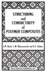 Image for Structuring and Conductivity of Polymer Composites