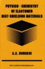 Image for Physico-Chemistry of Elastomer Heat-Shielding Materials