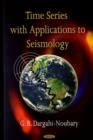 Image for Time Series with Applications to Seismology