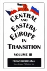 Image for Central and Eastern Europe in transitionVol. 3