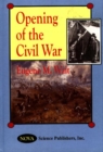 Image for Opening of the Civil War