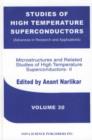 Image for Studies of High Temperature Superconductors, Volume 30