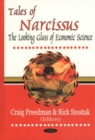 Image for Tales of Narcissus : The Looking Glass of Economic Science