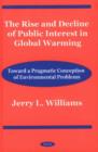 Image for Rise &amp; Decline of Public Interest in Global Warming