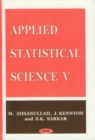 Image for Applied Statistical Science V