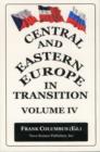 Image for Central &amp; Eastern Europe in Transition, Volume 4