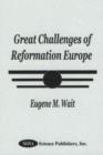 Image for Great Challenges of Reformation Europe