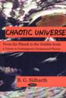 Image for Chaotic Universe from the Planck to the Hubble Scale