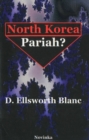 Image for North Korea -- Pariah?