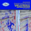 Image for Insights and Methods for 4D Reservoir Characterization