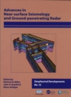 Image for Advances in Near-surface Seismology and Ground-penetrating Radar, Volume 15