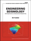 Image for Engineering Seismology with Applications to Geotechnical Engineering