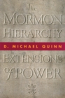Image for Mormon Hierarchy: Extensions of Power