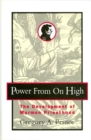 Image for Power from on High: The Development of Mormon Priesthood.