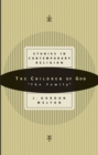 Image for Children of God: &amp;quote;the Family&amp;quote;: Studies in Contemporary Religions