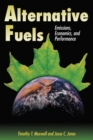 Image for Alternative Fuels : Emissions, Economics and Performance