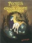 Image for Peculia and the Groon Grove vampires