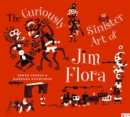 Image for Curiously Sinister Art of Jim Flora