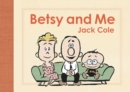 Image for Betsy and Me