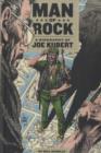 Image for Man of rock  : a biography of Joe Kubert