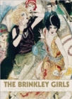 Image for The Brinkley girls  : the best of Nell Brinkley&#39;s cartoons from 1913-1940