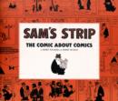 Image for Sam&#39;s strip  : the comic about comics