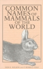 Image for Common Names of Mammals of the World