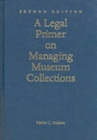Image for A Legal Primer on Managing Museum Collections