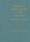 Image for Settlement Pattern Studies in the Americas