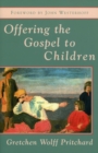 Image for Offering the Gospel to Children