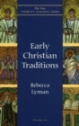 Image for Early Christian Traditions