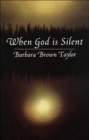 Image for When God is silent : 1997