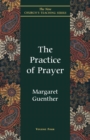 Image for The practice of prayer