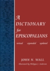 Image for A dictionary for Episcopalians