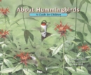 Image for About Hummingbirds : A Guide for Children