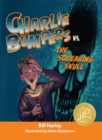 Image for Charlie Bumpers Vs. The Squeaking Skull