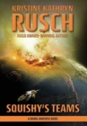 Image for Squishy&#39;s Teams : A Diving Universe Novel