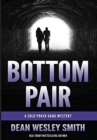 Image for Bottom Pair : A Cold Poker Gang Mystery
