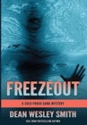 Image for Freezeout : A Cold Poker Gang Mystery