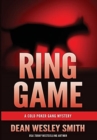 Image for Ring Game : A Cold Poker Gang Mystery