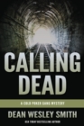 Image for Calling Dead : A Cold Poker Gang Mystery