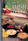 Image for Best of Amish Cooking : Traditional And Contemporary Recipes Adapted From The Kitchens And Pantries Of O