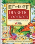 Image for Fix-It and Enjoy-It Diabetic : Stove-Top And Oven Recipes-For Everyone!