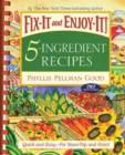 Image for Fix-It and Enjoy-It 5-Ingredient Recipes