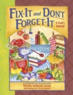Image for Fix-It and Don&#39;t Forget-It Journal
