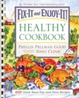 Image for Fix-It and Enjoy-It Healthy Cookbook : 400 Great Stove-Top And Oven Recipes