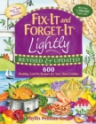 Image for Fix-It and Forget-It Lightly Revised &amp; Updated : 600 Healthy, Low-Fat Recipes For Your Slow Cooker