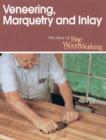 Image for Veneering, marquetry &amp; inlay