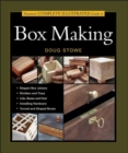Image for Taunton&#39;s Complete Illustrated Guide to Box Making