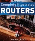Image for Taunton&#39;s complete illustrated guide to routers